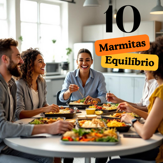 Kit 10 Marmitas Equilibradas – Prontas, Variadas e Cheias de Sabor